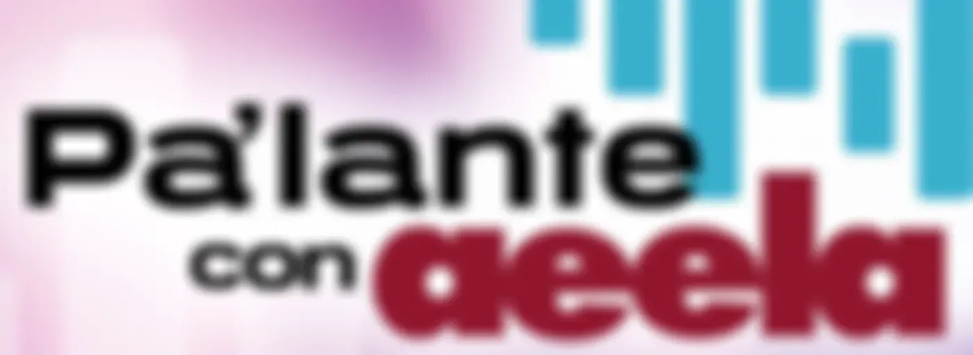 Pa’lante con AEELA