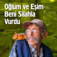 Oğlum Ve Eşim Beni Silahla Vurdu