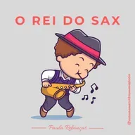 O REI DO SAX