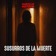 EP.418: Susurros de la muerte