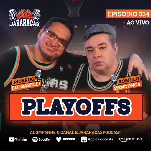 JARARACAS #34 | PLAYOFFS DA NBA, LAVADA HISTÓRICA DE OKC E HABEMUS PAPAM