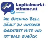 kapitalmarkt-stimme.at daily voice: Die Opening Bell zählt zu unseren Greatest Hits und ist bald zurück
