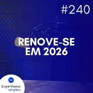 #240 - Renove-se em 2026