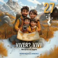 VIVER?, VIVI! - Conto 27 - Grata Surpresa