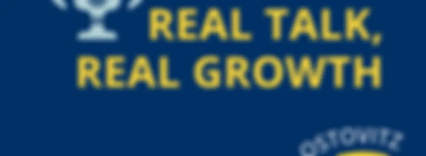 Real Talk, Real Growth