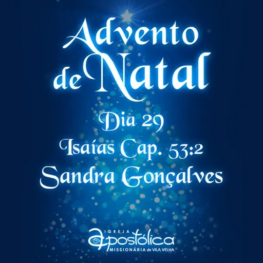 E29|T4 Advento de Natal