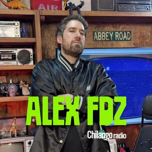 Alex Fdz en Chilango: Miercoldies 28 de enero de 2026