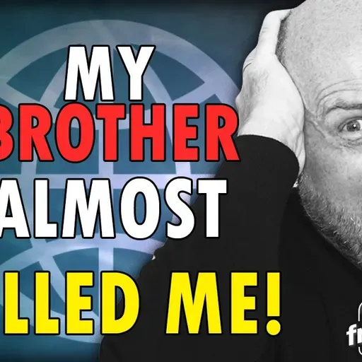 5914 MY BROTHER ALMOST KILLED ME! Freedomain Call In