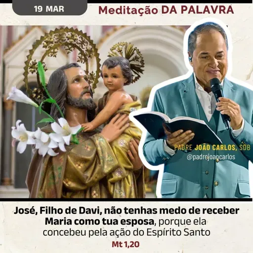 19 de março - Meditação da Palavra do Senhor