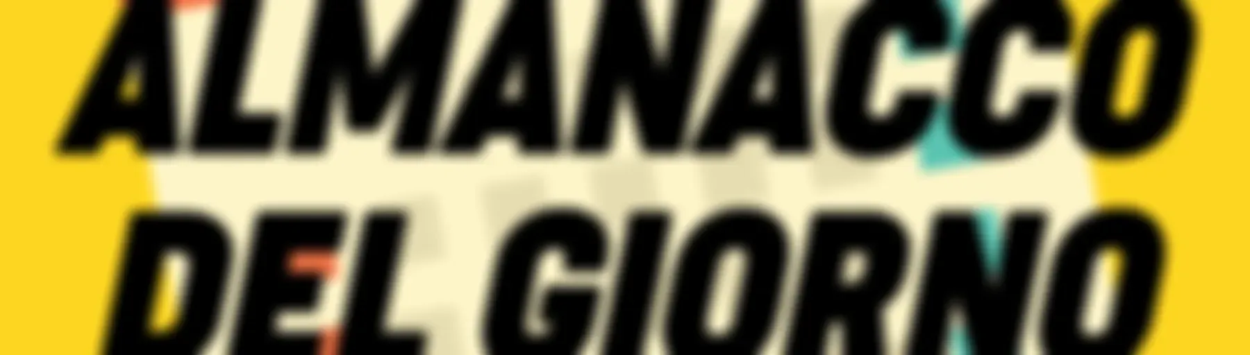 Almanacco del giorno