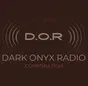 Dark Onyx Radio (D.O.R.)
