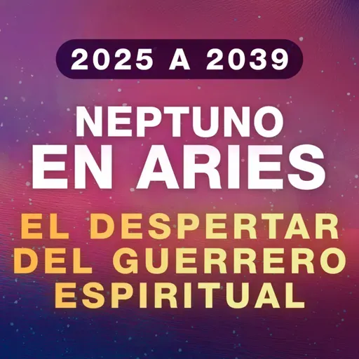 🔱 Neptuno entra en Aries - Una Revolución Espiritual Imparable - Astrología Evolutiva