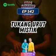 Ep 542: Tukang Urut Mistik