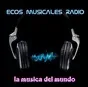 Ecos Musicales Radio
