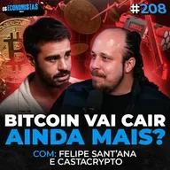 BITCOIN EM QUEDA LIVRE: AINDA VALE A PENA INVESTIR? | O QUE ESPERAR PARA 2026 | Os Economistas 208