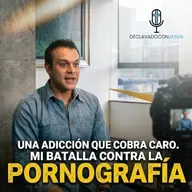 Una adicción que cobra caro. Mi batalla contra la PORNOGRAFÍA | #declavadoconjesus TO2 EP17