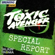 Macon Blair's Toxic Avenger is Loose! - A Talkin' Troma Special Report
