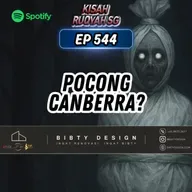 Ep 544: Pocong Canberra?