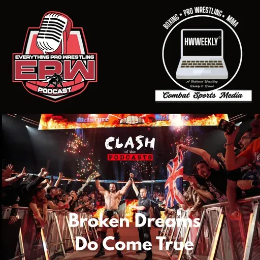Drew McIntyre's Broken Dreams Do Come True | Clash of the Podcasts