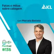 Plantcast #136 Fatos e mitos sobre calagem 