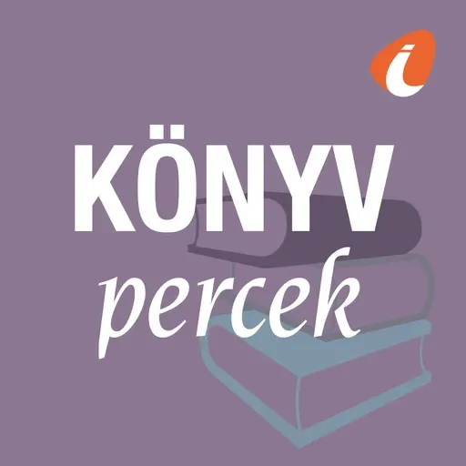 A Könyvpercek magazin 2026. május 23-i adása