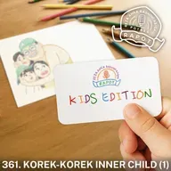 361. Korek-Korek Inner Child (1)