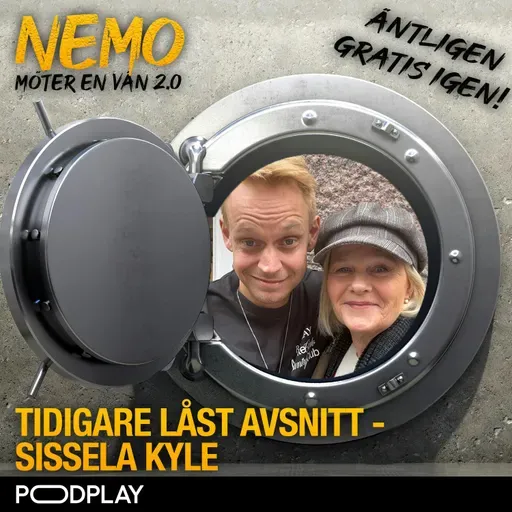 Tidigare låst avsnitt - Sissela Kyle