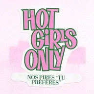 Hot Girls Only - Tu préfères... ? Les pires dilemmes
