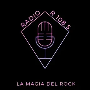 Radio R 108.5 La Magia del Rock