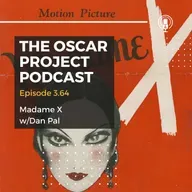 3.64-Madame X with Dan Pal