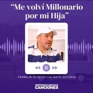 El Sacrificio de un Padre que Se Convirtió en Millones | Franklin Ovalles con Nayo Escobar