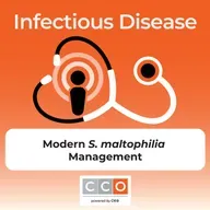 Modern S. maltophilia Management: Current Concepts for Best Outcomes
