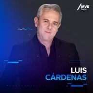 MVS Noticias con Luis Cárdenas 15 Mayo 25