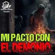 Mi Pacto con el Demonio (Horror Cast 224)