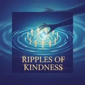 Ripples of Kindness