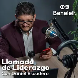 Llamada de Liderazgo con Daniel Escudero