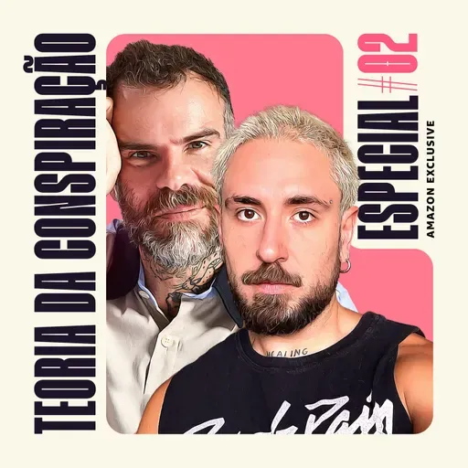 [TEASER] Especial Teoria da Conspiração #2 - com Chico e Fi | Exclusivo Amazon Music