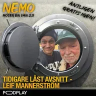 Tidigare låst avsnitt - Leif Mannerstörm