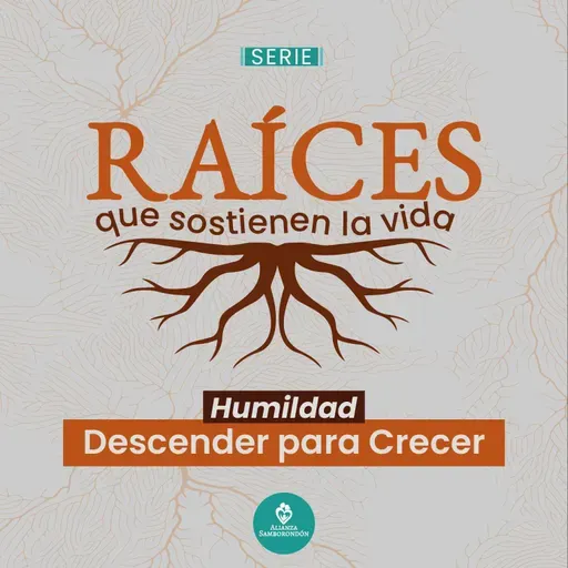 Humildad - Descender para crecer