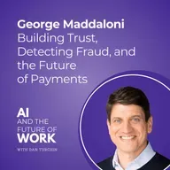 358: Inside Mastercard’s AI Adoption Journey: CTO George Maddaloni on Building Trust, Detecting Fraud, and the Future of Payments