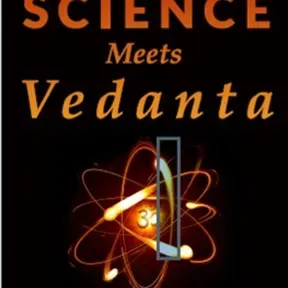 Science Meets Vedanta