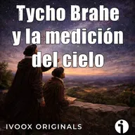 Crónicas bajo la bóveda celeste - Ep. 11: Tycho Brahe, el astrónomo que midió el cielo - Episodio exclusivo para mecenas