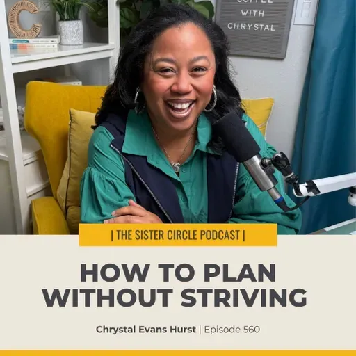 #560 – How to Plan Without Striving
