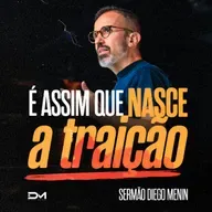 É ASSIM QUE NASCE A TRAIÇÃO