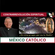 💥México Católico🇲🇽: La conquista espiritual de México para Cristo Rey.