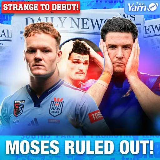 MOSES OUT! STRANGE IN! How will this impact NSW? | Origin 1 Preview