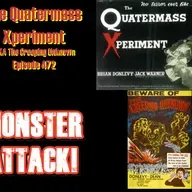 The Quatermass Xperiment | Episode 472