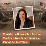 Ministra de Obras sobre Avelino Martínez, tren de cercanías y la lección del metrobús