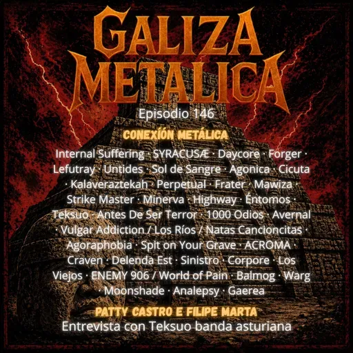 Galiza Metálica 146 conexión latina