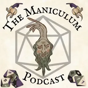 The Maniculum Podcast